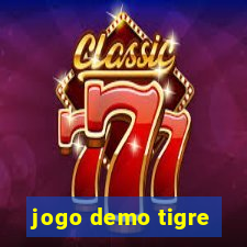 jogo demo tigre